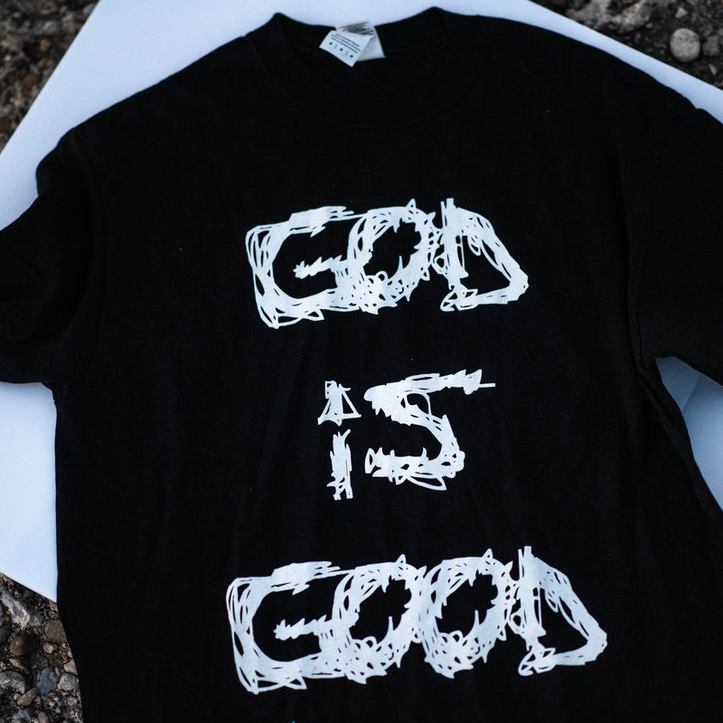 God is Good T-Shirt